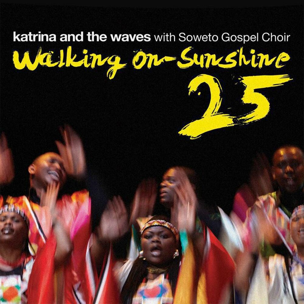 Picture of Walking on Sunshine (with Soweto Gospel Choir) (25th Anniversary Edition)