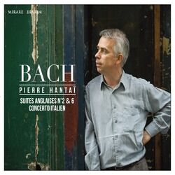 Cover of J. S. Bach: Suites Anglaises No. 2 & 6 - Concerto Italien