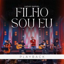 Filho Sou Eu (Playback)