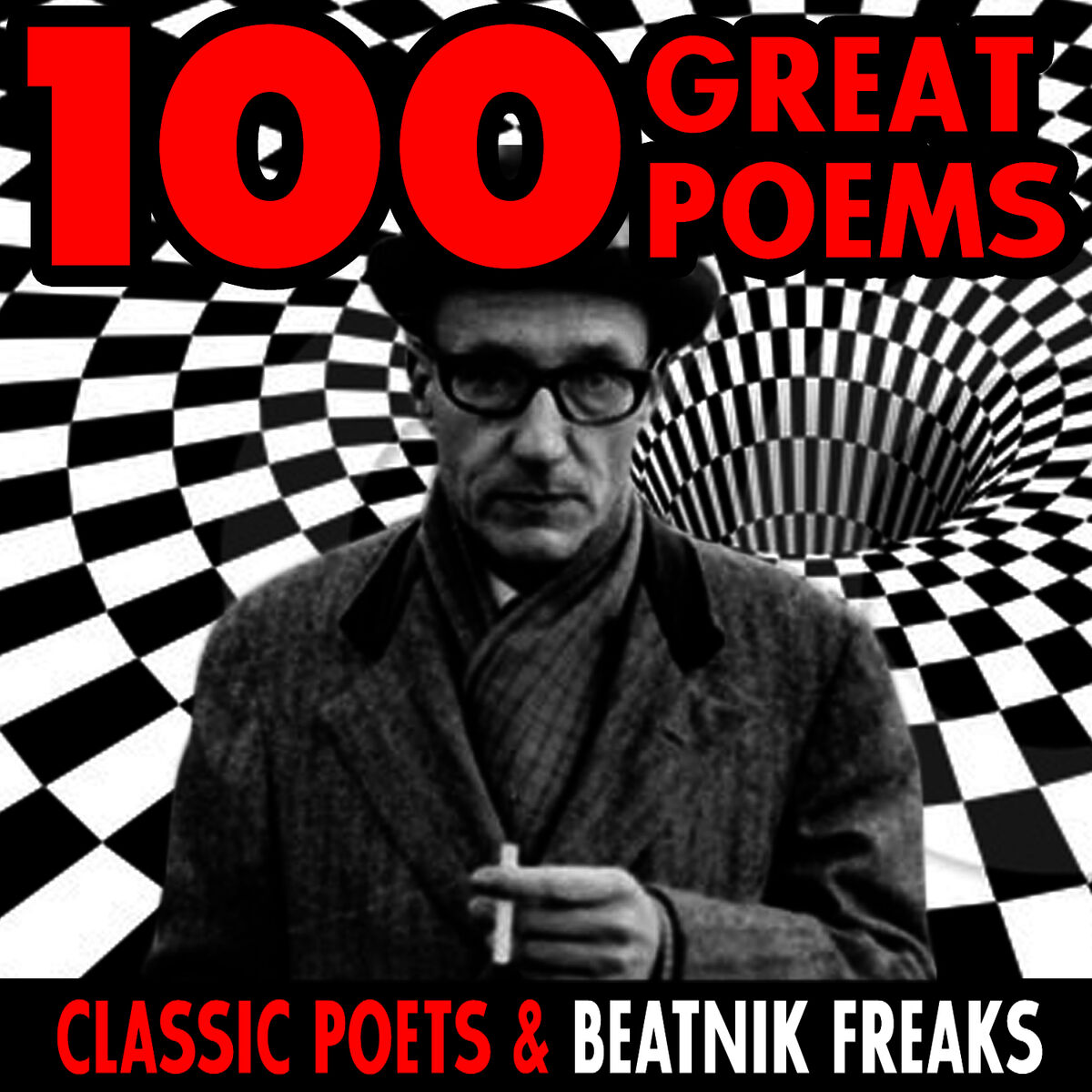 Album cover of 100 Great Poems - Classic Poets & Beatnik Freaks