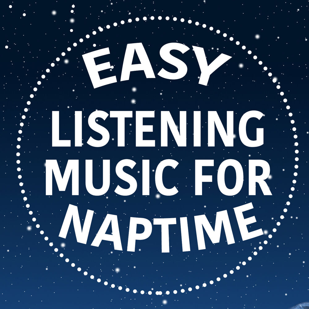Picture of Easy Listening Music for Naptime