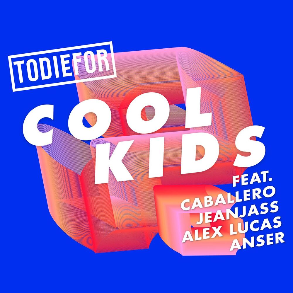 Picture of Cool Kids (feat. Caballero & JeanJass, Alex Lucas & Anser)