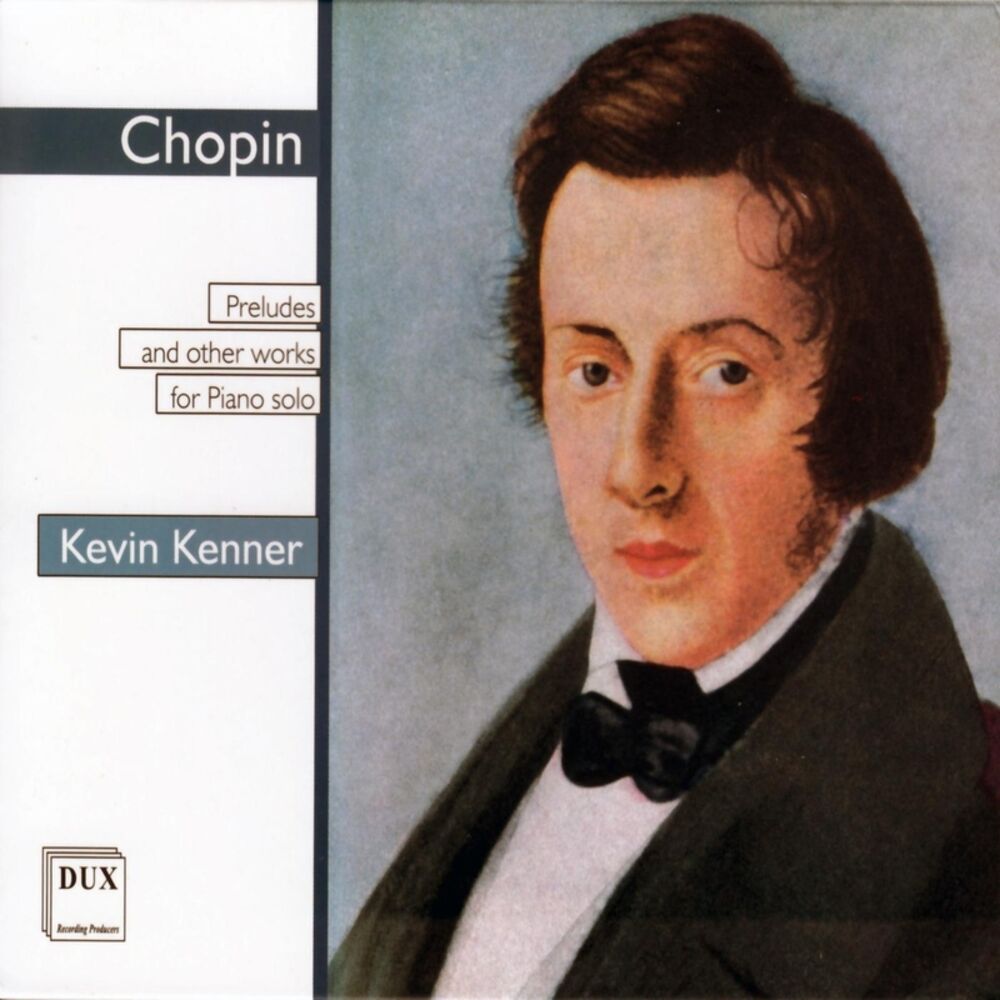 Picture of Chopin: Preludes and Other Works for Piano Solo