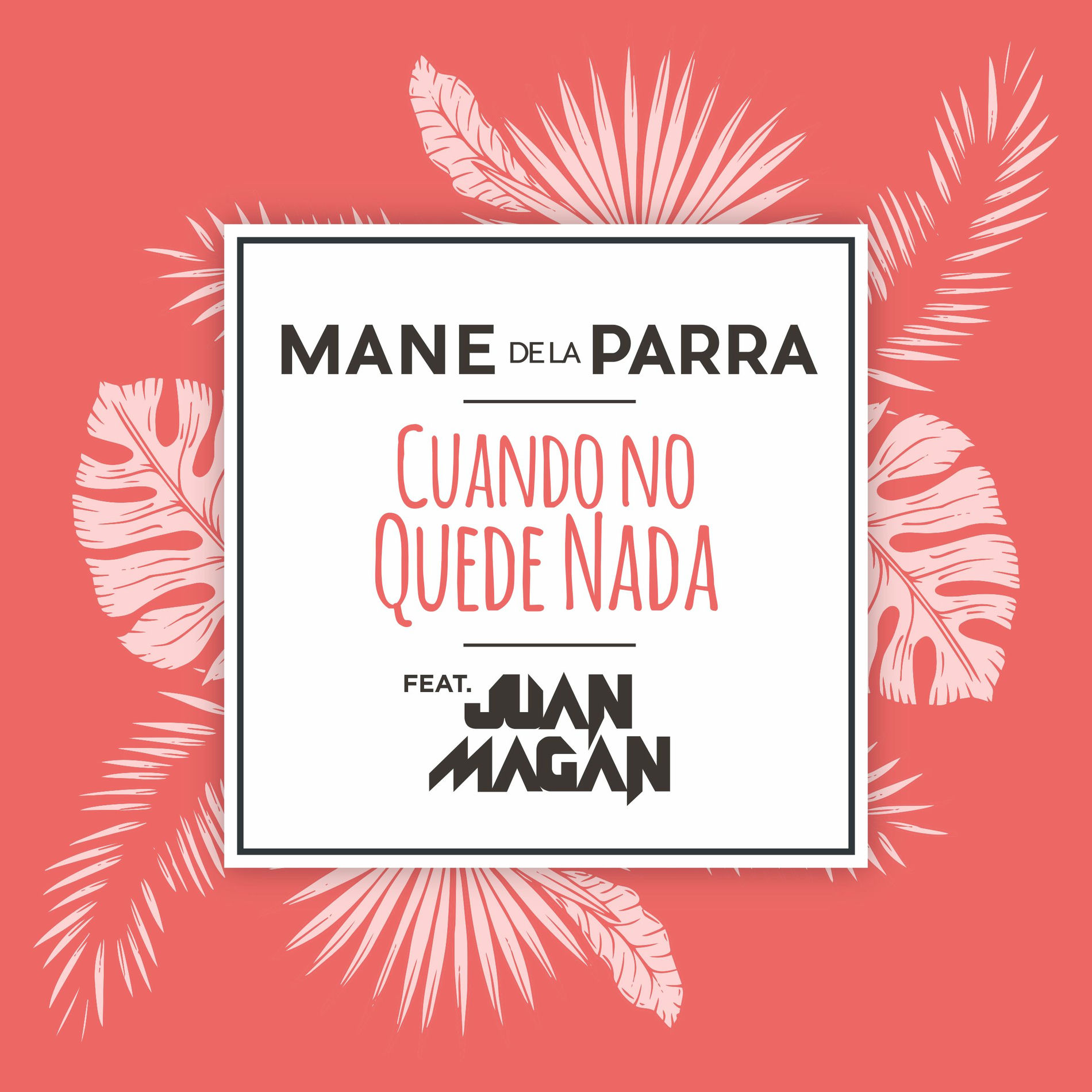 Album cover of Cuando No Quede Nada (feat. Juan Magán)