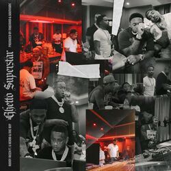 Cover of Ghetto Superstar (feat. G Herbo & Doe Boy)