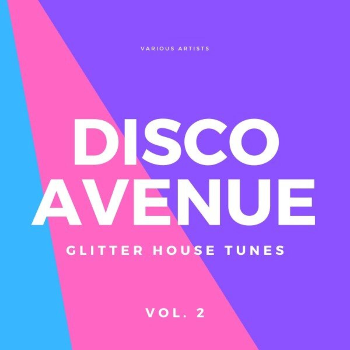 Album cover of Disco Avenue (Glitter House Tunes), Vol. 2