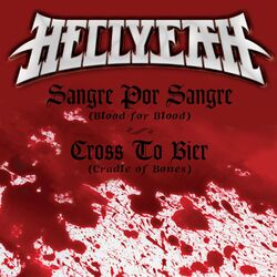 Cover of Sangre Por Sangre (Blood For Blood) / Cross To Bier (Cradle Of Bones)