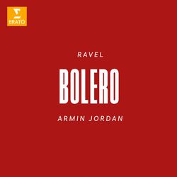 Cover of Ravel: Boléro, M. 81