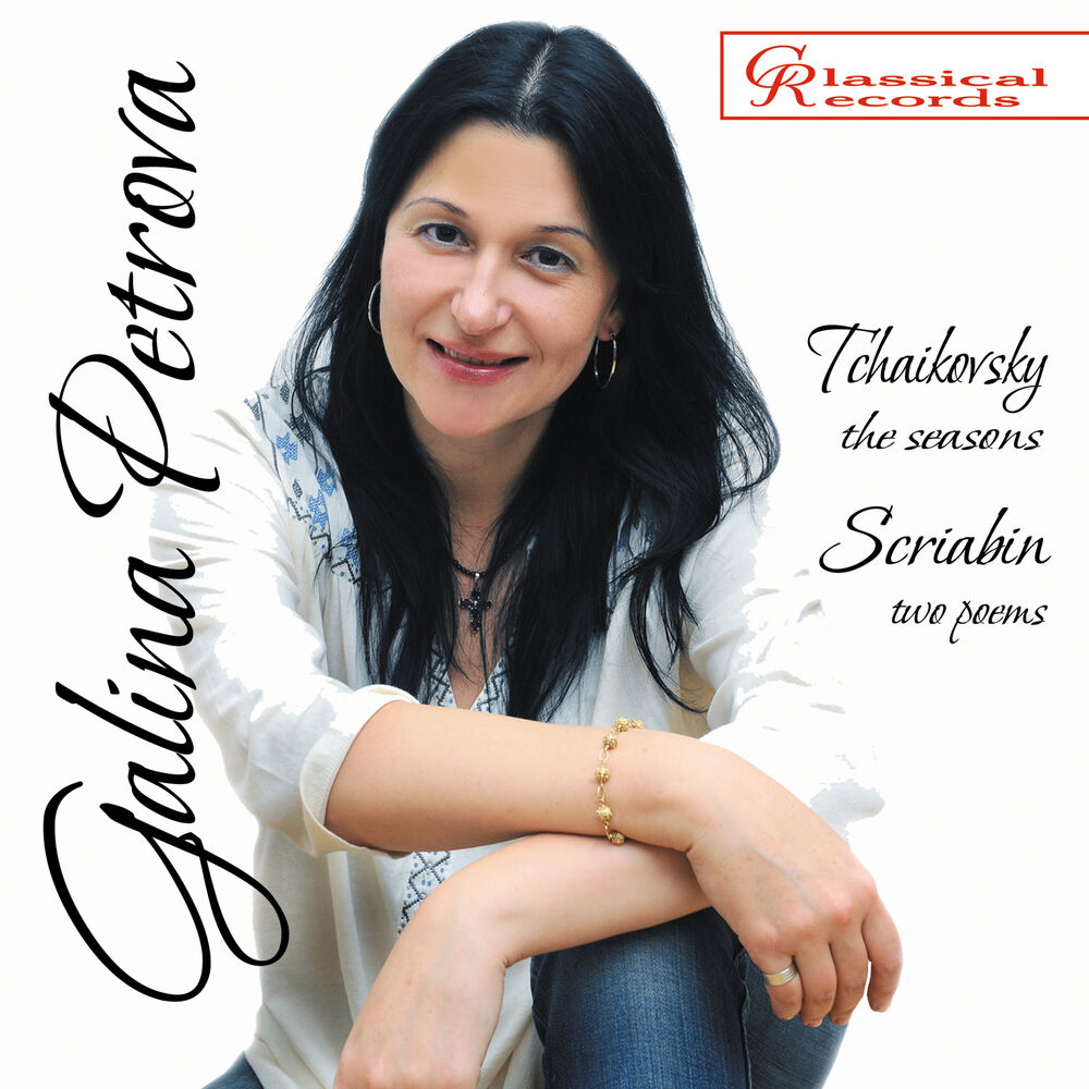 Picture of Galina Petrova plays Tchaikovsky and Scriabin