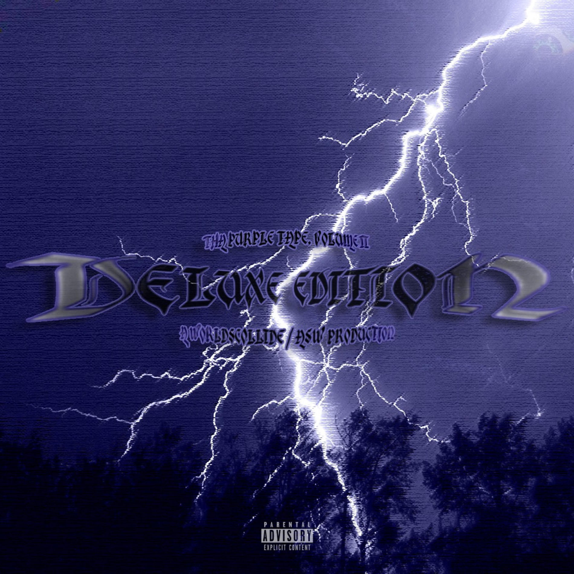 Album cover of THA PURPLE TAPE, VOLUME II (DELUXE EDITION)