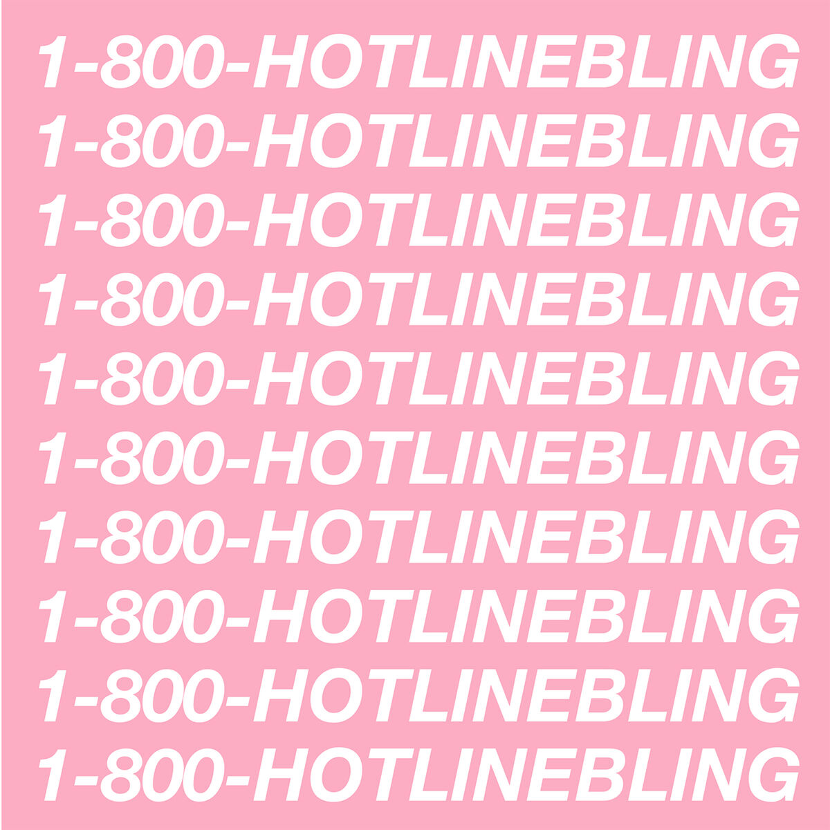 Album cover of Hotline Bling