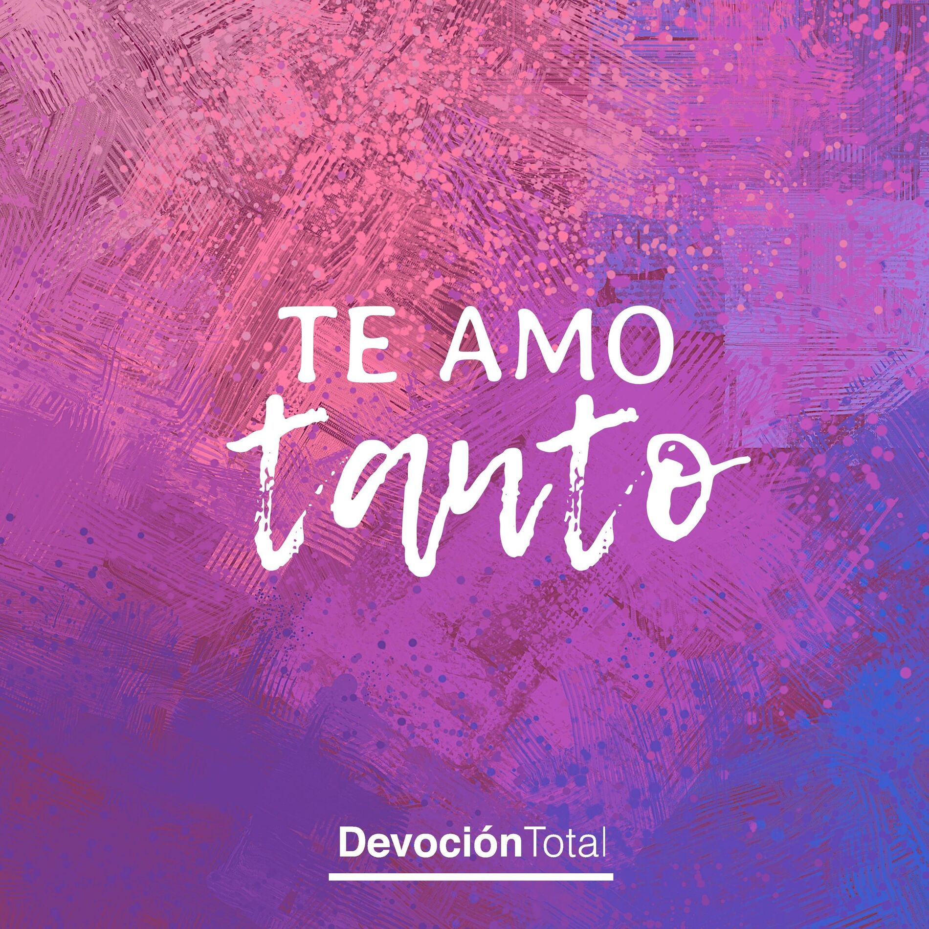 Album cover of Te Amo Tanto