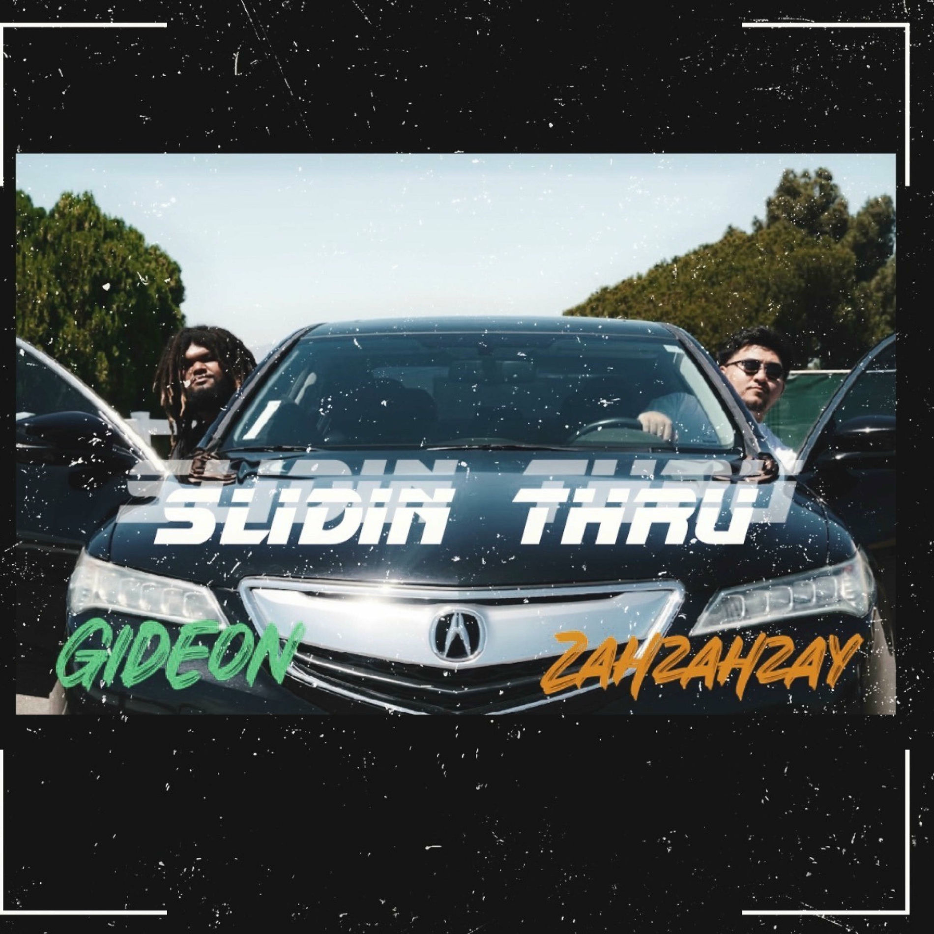 Album cover of Slidin Thru (feat. Gideon)
