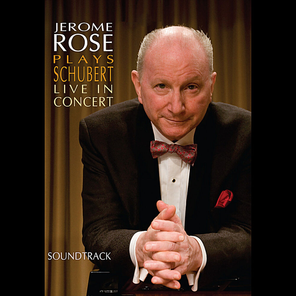 Picture of Jerome Rose Plays Schubert Live In Concert (Soundtrack)