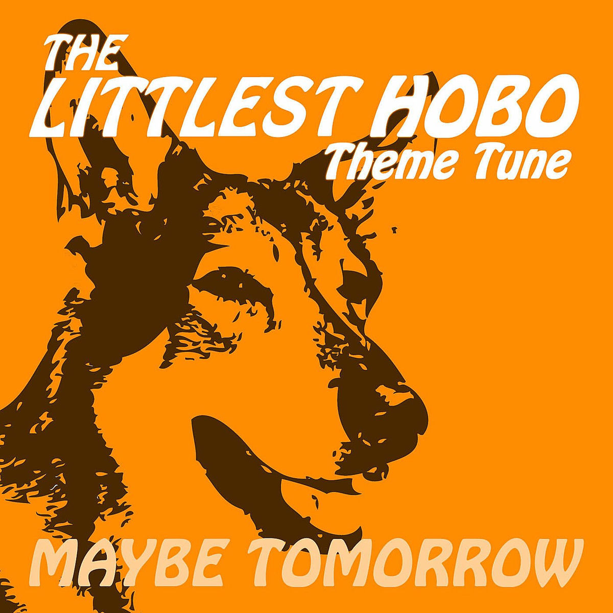 Album cover of Maybe Tomorrow from the Littlest Hobo