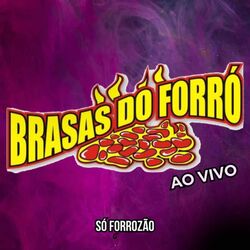 Só Forrozão (Ao Vivo)