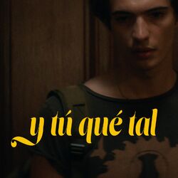 Cover of Y Tú Qué Tal