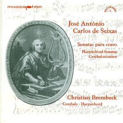 Cover of Seixas, C. De: Keyboard Sonatas - Nos. 4, 5, 6, 7, 10, 12, 13, 14, 50, 76