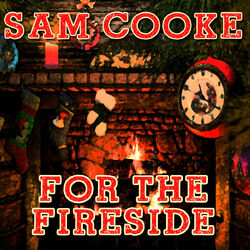 For The Fireside