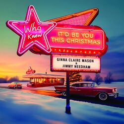Cover of Who Knew It'd Be You This Christmas