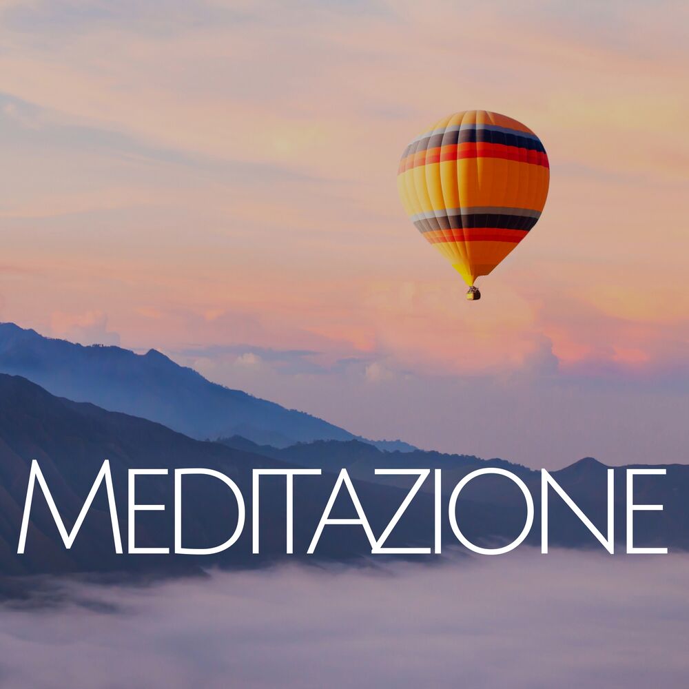 Picture of Meditazione - Musica di Sottofondo per Meditazione, Yoga, Tecniche di Rilassamento