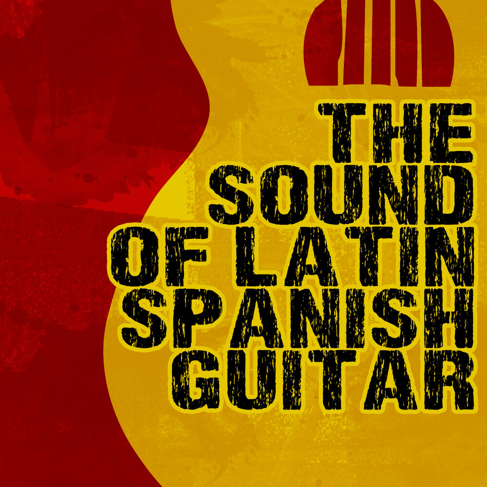 Picture of The Sound of Latin Spanish Guitar