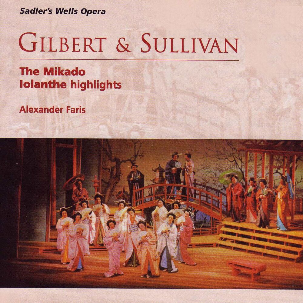 Picture of Gilbert & Sullivan The Mikado - Iolanthe Highlights