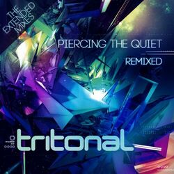Cover of Piercing The Quiet Remixed - The Extended Mixes
