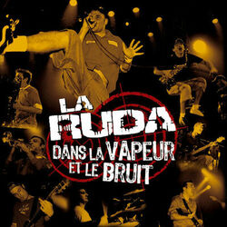 Cover of Dans la vapeur et le bruit