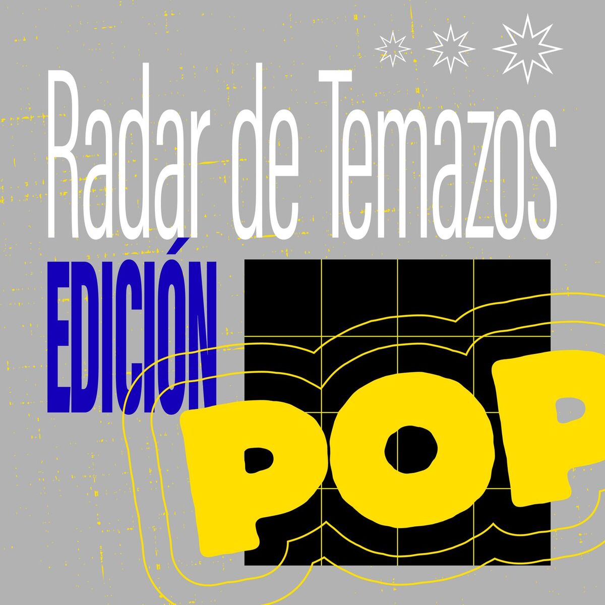 Radar de Temazos Edición Pop