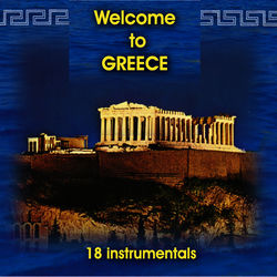 Welcome to Greece (18 instrumentals)