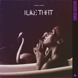 Cover of I Like That (Naxxos Remix)