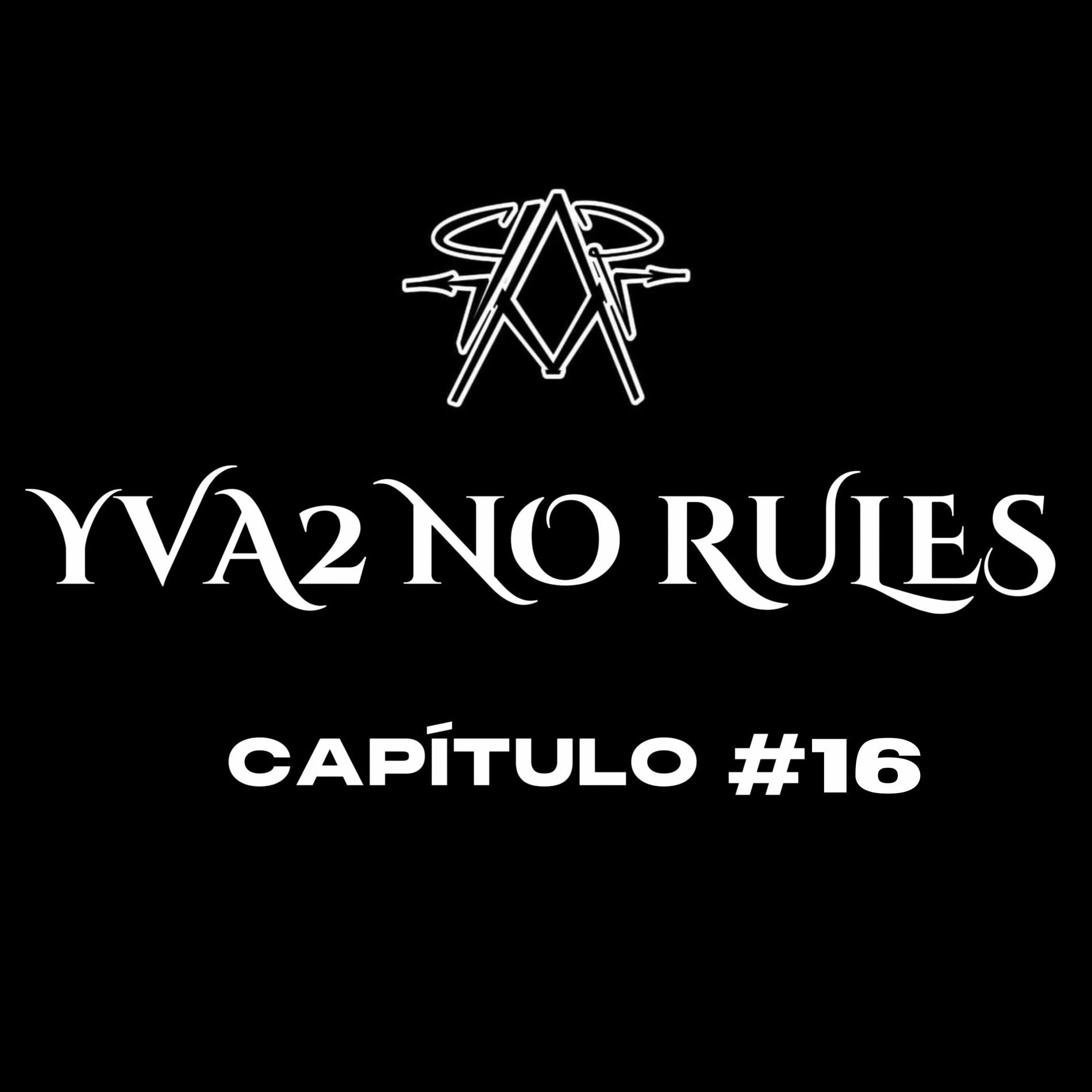 Album cover of YVA2 NO RULES ( CAP #16 )