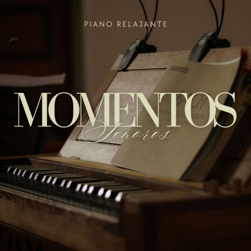Picture of Momentos Sonoros: Instrumental de Piano Relajante