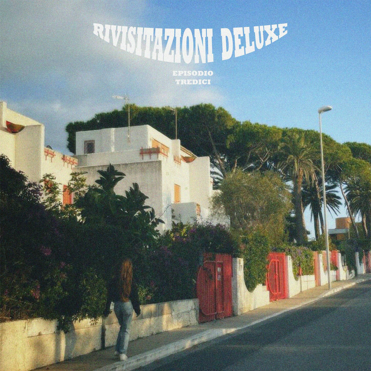 Album cover of Rivisitazioni Deluxe (Episodio Tredici) [Slowed]