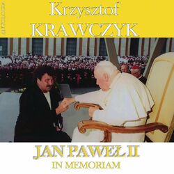 Cover of Jan Paweł II - In Memoriam (Krzysztof Krawczyk Antologia)