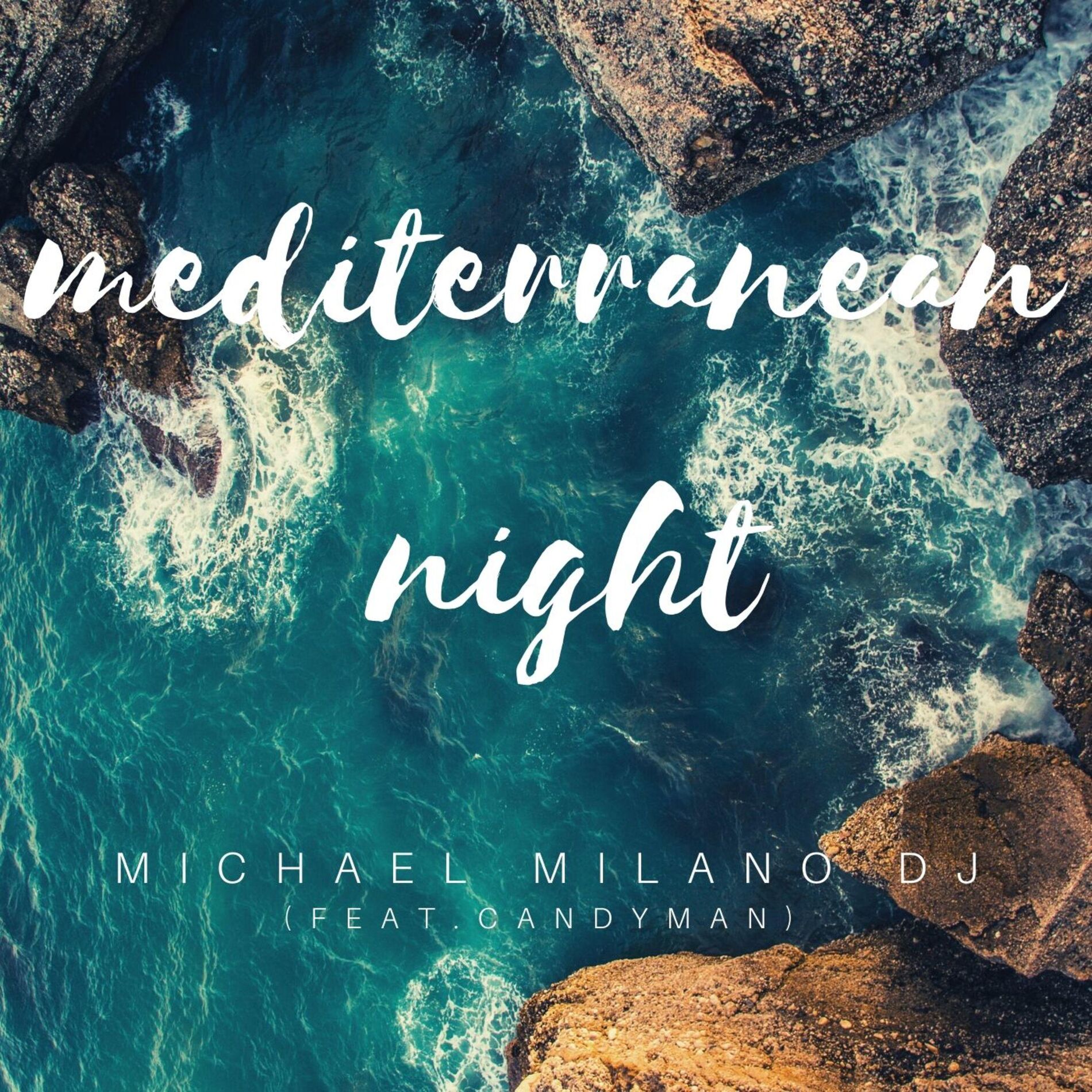 Album cover of Mediterranean Night (feat. Candyman)