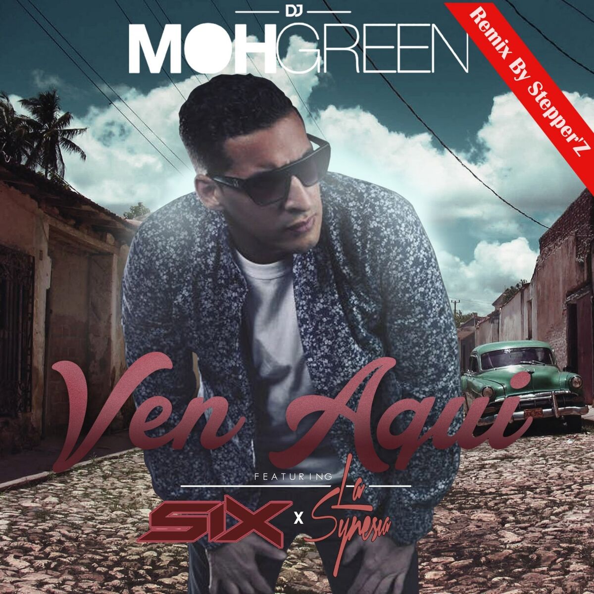 Album cover of Ven Aquí (Stepper'Z Remix)