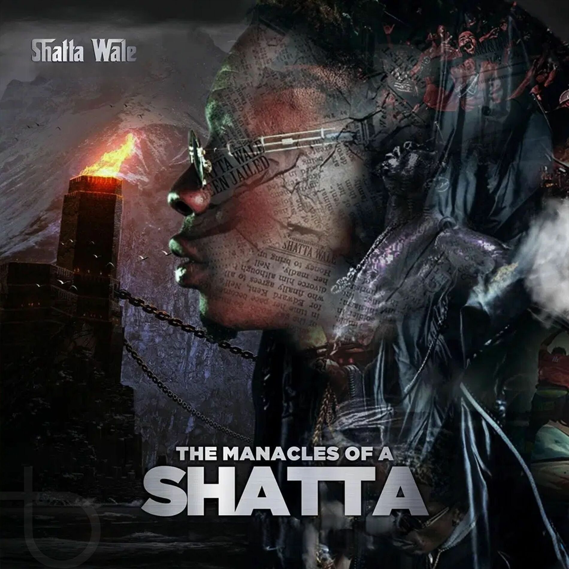 Album cover of The Manacles of a Shatta
