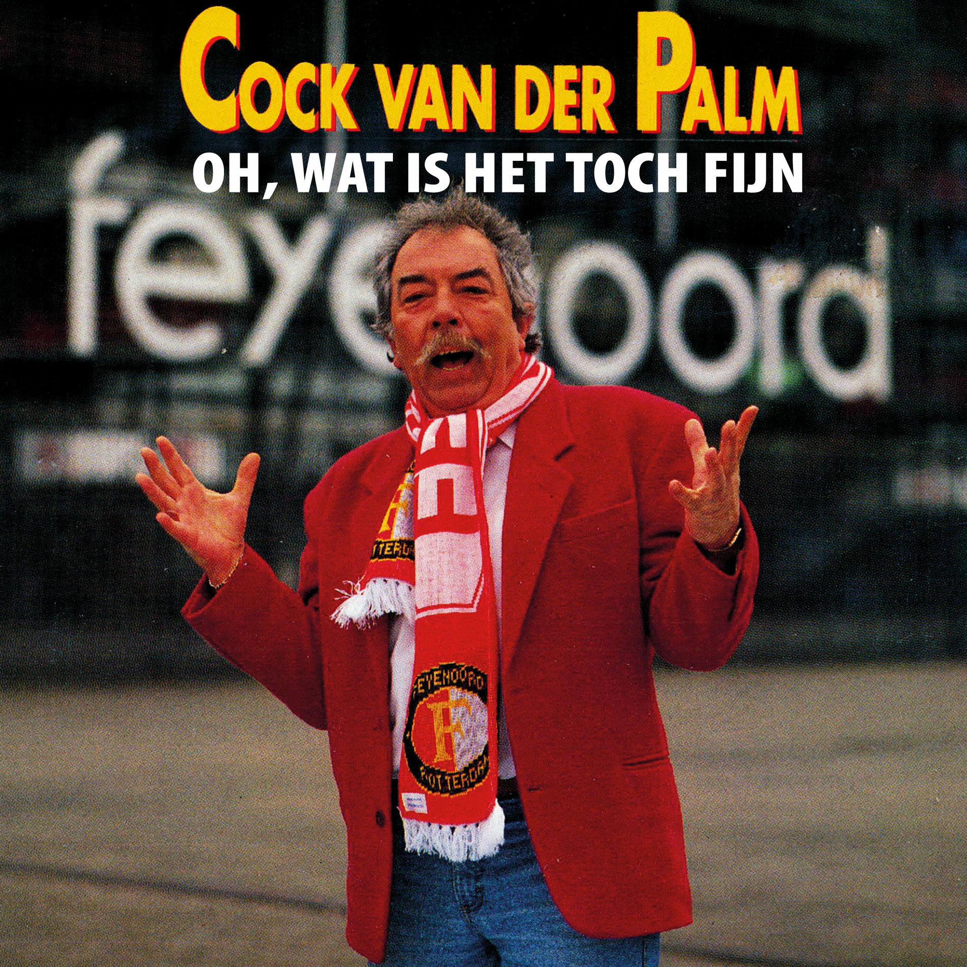 Album cover of Oh, Wat Is Het Toch Fijn