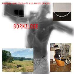 Cover of BORN2LOSE
