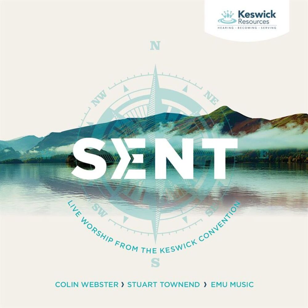 Picture of Sent: Live Worship from the Keswick Convention