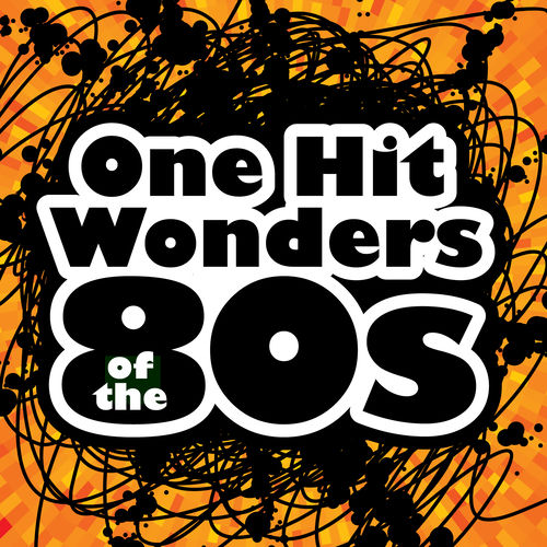 Hit Co. Masters - One Hit Wonders of the 80s | Deezer