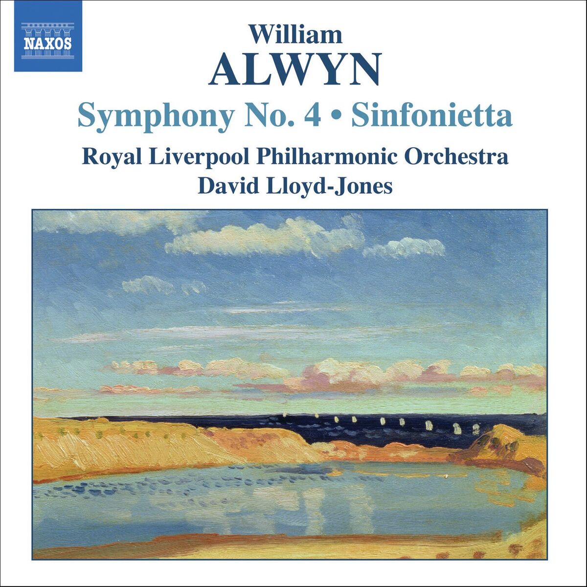 Album cover of Alwyn: Symphony No. 4 / Sinfonietta