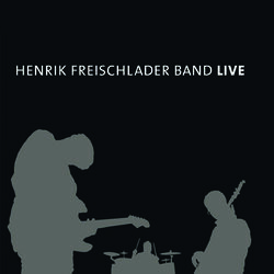 Cover of Henrik Freischlader - Henrik Freischlader Band Live (MP3 Album)