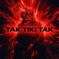 Tak Tiki Tak