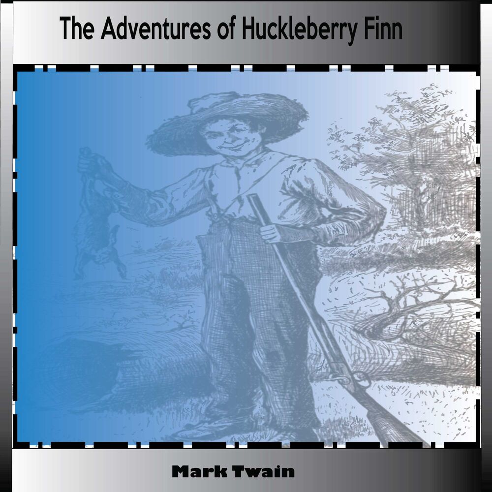 Picture of Mark Twain: The Adventures of Huckleberry Finn