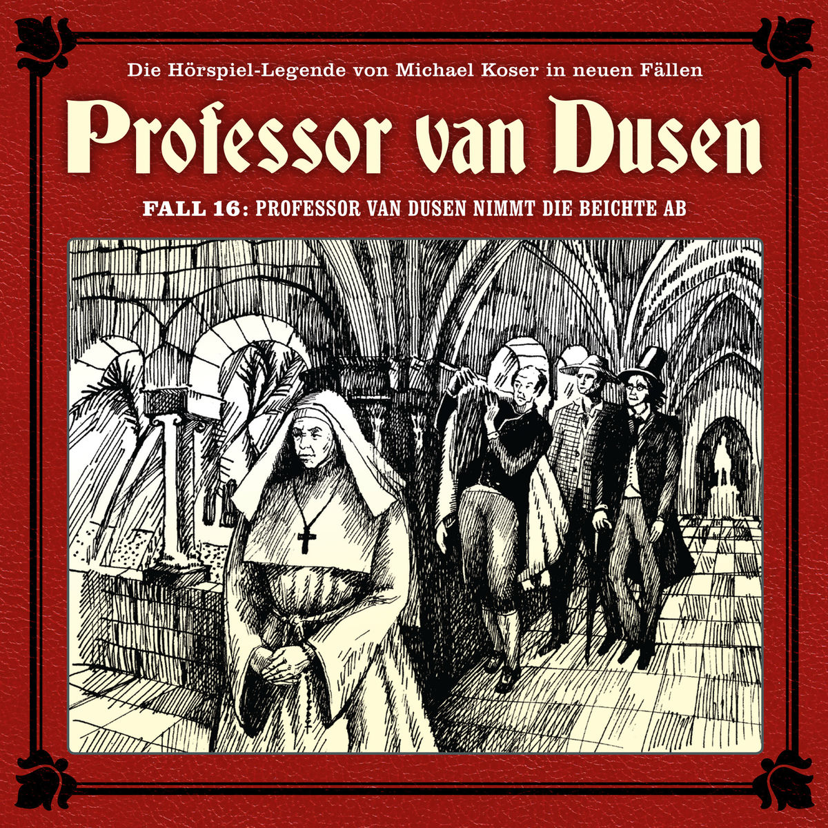 Album cover of Die neuen Fälle, Fall 16: Professor van Dusen nimmt die Beichte ab, Teil 1