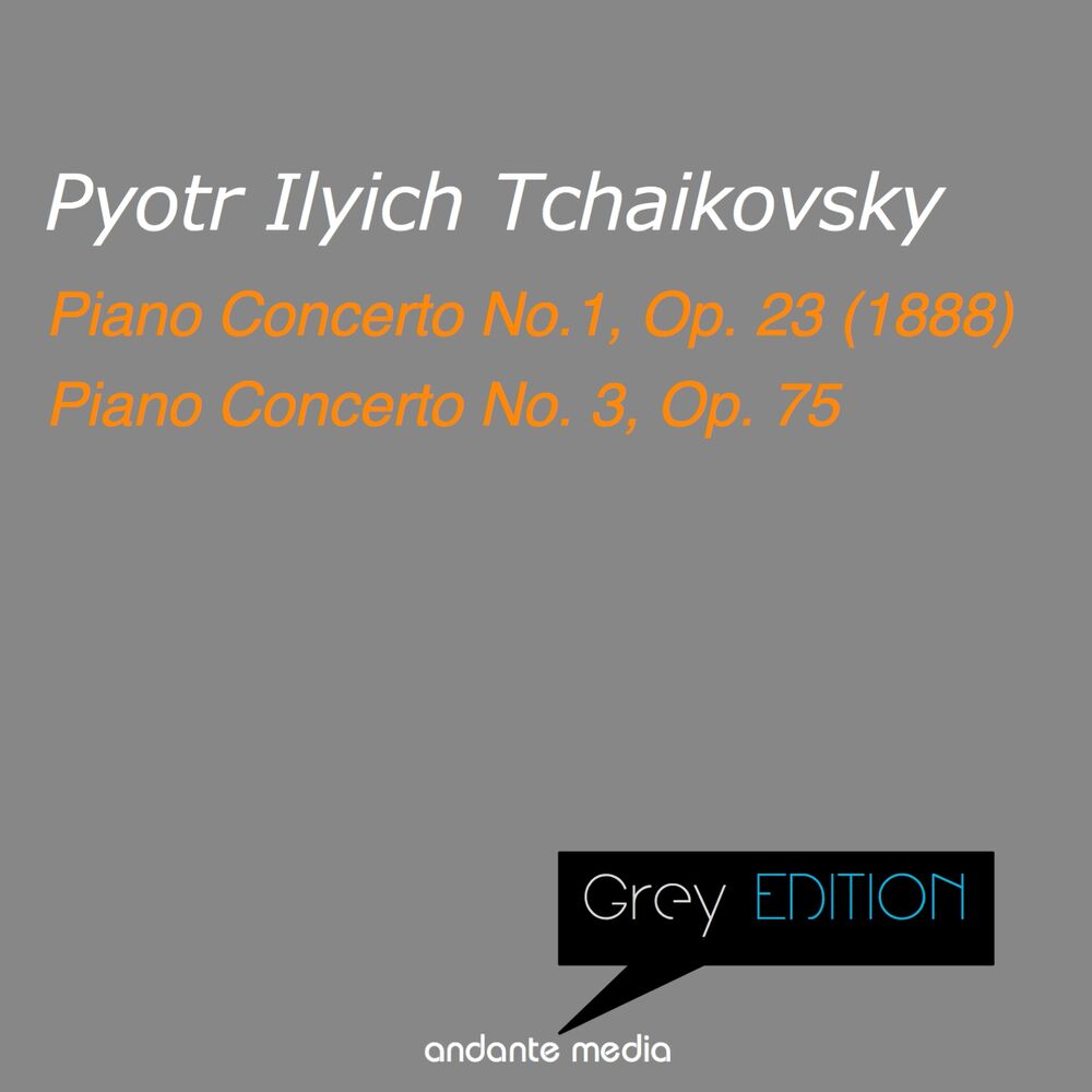 Picture of Greys Edition - Tchaikovsky: Piano Concertos Nos. 1 & 3