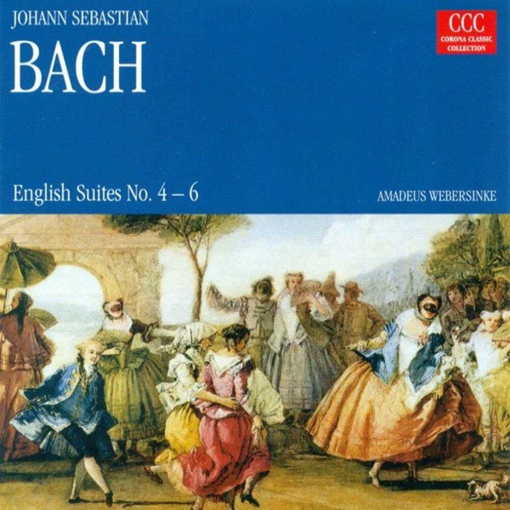 Picture of Johann Sebastian Bach.: English Suites Nos. 4-6 (Webersinke)